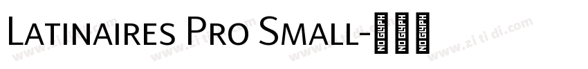 Latinaires Pro Small字体转换